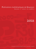 Publications mathématiques de Besançon, 2021