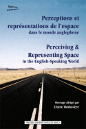 Perceptions et représentations de l'espace dans le monde anglophone