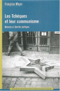 Les Tchèques et leur communisme