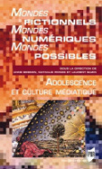 Mondes fictionnels, mondes numériques, mondes possibles