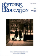 Histoire de l'éducation, n° 137/2013