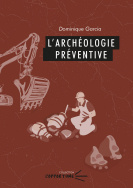 L'archéologie préventive