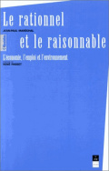 Le Rationnel et Raisonnable