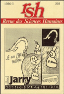 Revue des Sciences Humaines, n° 203/juillet-septembre 1986