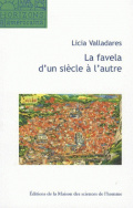 La favela d'un siècle à l'autre