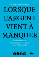 Lorsque l'argent vient à manquer