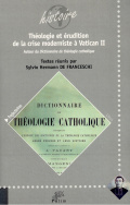 Théologie et érudition de la crise moderniste à Vatican II