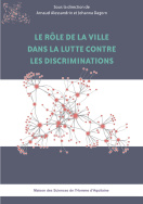 Le rôle de la ville dans la lutte contre les discriminations