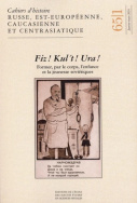 Cahiers d'histoire russe, est-européenne, caucasienne et centrasiatique n° 65/1