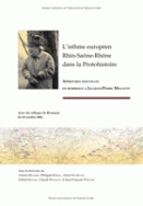 L'isthme européen Rhin-Saône-Rhône dans la Protohistoire