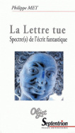 La lettre tue