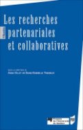 Les recherches partenariales et collaboratives