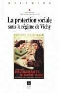 La Protection sociale sous le régime de Vichy