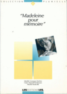 Madeleine pour mémoire