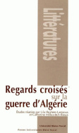 Regards croisés sur la guerre d'Algérie