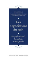 Les négociations du soin