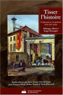 Tisser l'histoire - L'industrie et ses patrons