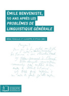 Émile Benveniste, 50 ans après les <em>Problèmes de linguistique générale</em>