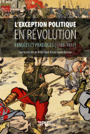 L'exception politique en révolution