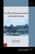 Les Pays de Savoie entrent en Grande Guerre