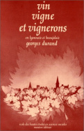 Vin, vigne et vignerons en Lyonnais et Beaujolais, 16e-18e siècles