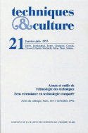 Techniques et cultures, n° 21/janv.-juin 1993