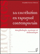 La corrélation en espagnol contemporain