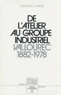 De l'atelier au groupe industriel