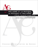 Mallarmé et la musique, la musique et Mallarmé