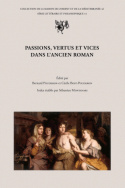 Passions, vertus et vices dans l'ancien roman