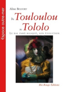 Du Touloulou au Tololo