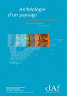 Archéologie d'un paysage