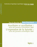 Auxiliaire et auxiliation & L'expression de la futurité