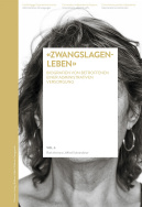 «Zwangslagenleben»