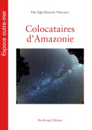 Colocataires d'Amazonie