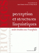 Perception et structures linguistiques