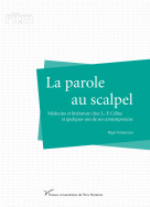 La parole au scalpel