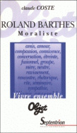 Roland Barthes Moraliste