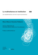 La maltraitance en institution