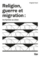 Religion, guerre et migration