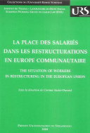 La place des salariés dans les restructurations en Europe communautaire