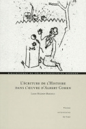 L'Écriture de l'Histoire dans l'œuvre d'Albert Cohen