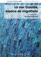 La mer Caraïbes, espace de migrations