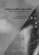 Corps en péril, corps miroir