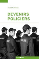 Devenirs policiers