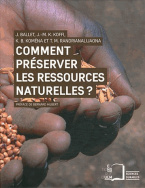 Comment préserver les ressources naturelles