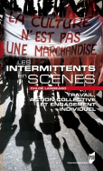 Les intermittents en scènes