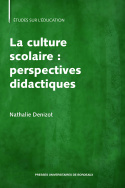 La culture scolaire: perspectives didactiques