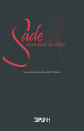 Sade dans tous ses états