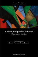 La laïcité, une passion française ? Perspectives croisées